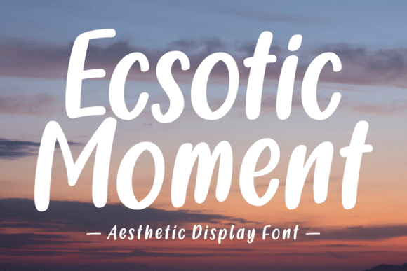 Boost Your Campaign with Ecsotic Moment Typeface