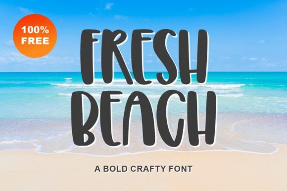 Fresh Beach: The Playful Typeface That Elevates Small Business Branding