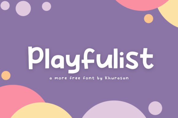Playfulist: A Font That Brings Handmade Projects to Life