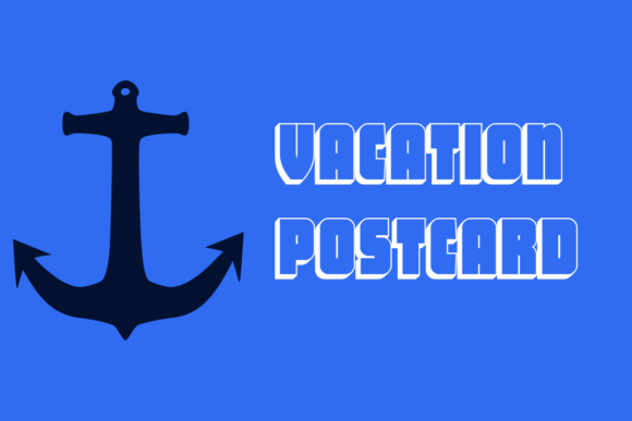 Vacation Postcard: The Perfect Free Font for Small Business Branding