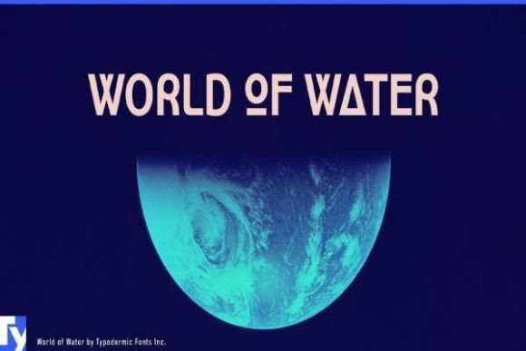 World of Water: The Alt-Universe Typeface for Scroll-Stopping Campaigns