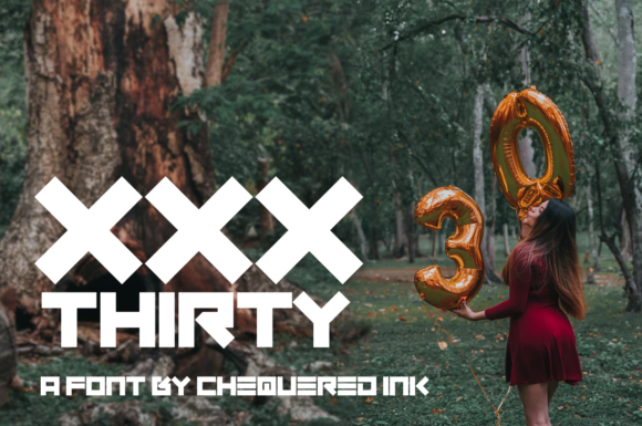 XXX Thirty: The Bold Display Typeface for Scroll-Stopping Campaigns